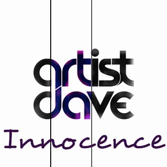 Innocence by Artist Dave