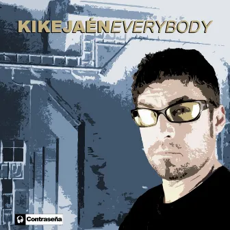 Everybody - Single by Kike Jaen