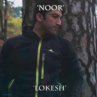 Noor by Lokesh