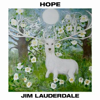 Hope by Jim Lauderdale