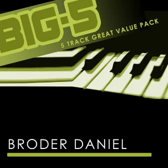 Big-5 : Broder Daniel by Broder Daniel