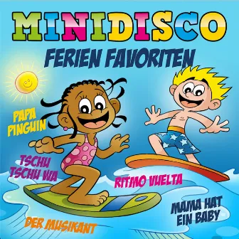 Ferien Favoriten by Minidisco Deutsch