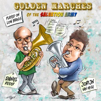 Golden Marches of the Salvation Army, Played on Low Brass (Baritone Horn, Euphonium & Tuba Multi-Tracks) by Daniel Ridder