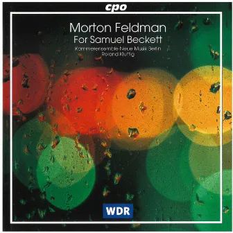 Feldman: For Samuel Beckett by Roland Kluttig