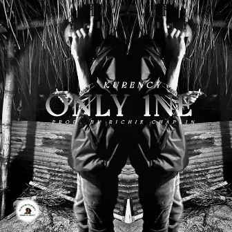 Only 1ne - Only 1ne by Richie Chaplin Entertainment