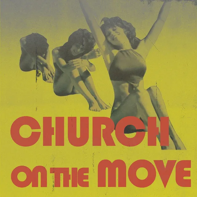 Church On The Move