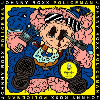 Policeman by Johnny Roxx