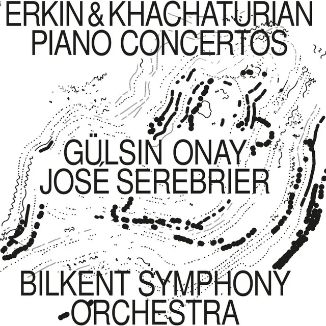 Erkin & Khachaturian: Piano Concertos