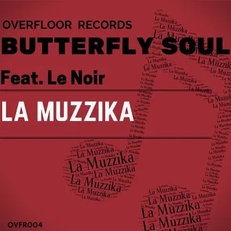 La muzzika by Le Noir