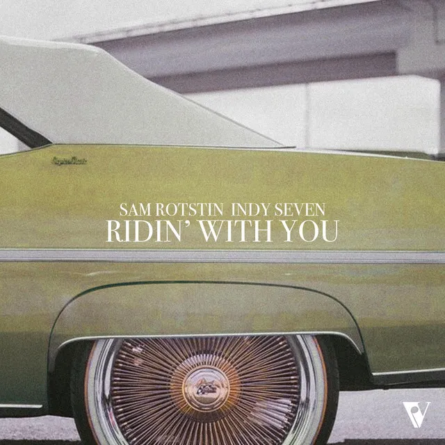 Ridin' with You