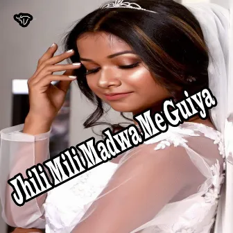 Jhili Mili Madwa Me Guiya by Monika