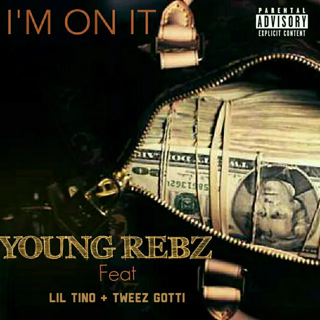 I'm On It (feat. Lil Tino & Tweez Gotti)