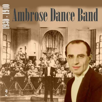 Ambrose Dance Band (1930 - 1940), Vol. 2 by Bert Ambrose