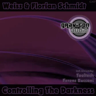 Controlling the Darkness by Weisz