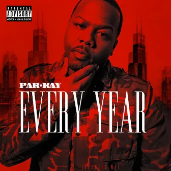 Every Year by Parkay