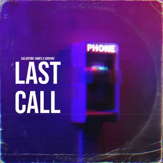 LAST CALL (REMIX) by Giovani