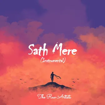 Sath Mere (Instrumental) by Raw Artist