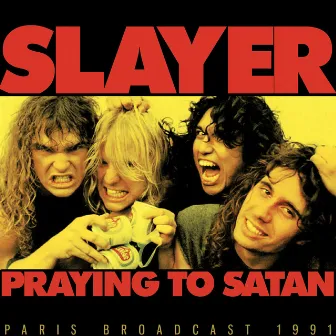 Praying To Satan by Slayer