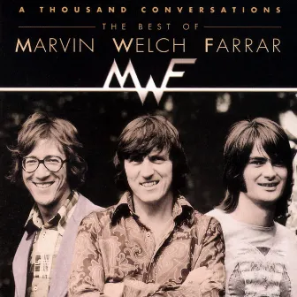 The Very Best Of Marvin Welch & Farrar by Marvin Welch & Farrar