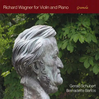 Wagner: Music for Violin & Piano by Bernadette Bartos