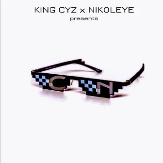 C'N by King Cyz