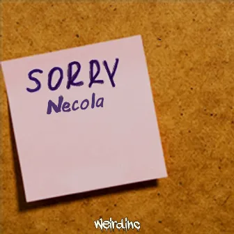 Sorry by Necola