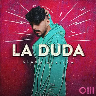 La Duda by Osman Moallem