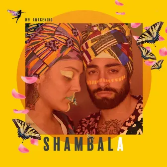 Shambala by M9 AWAKENING