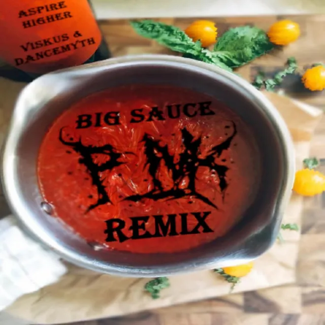 Big Sauce - P_NK Remix