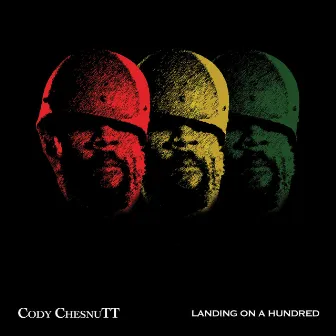 Landing On A Hundred by Cody Chesnutt