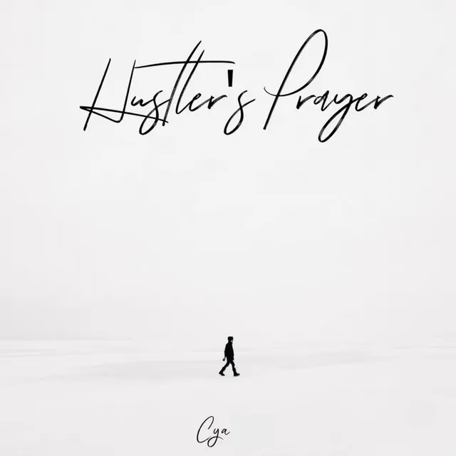 Hustlers Prayer