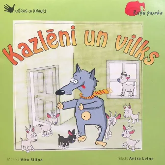 Kazlēni un vilks by Jānis Ķirsis