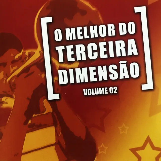 O Melhor do Terceira Dimensão, Vol. 2