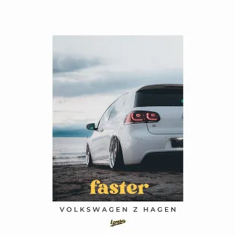 Volkswagen Z Hagen by Faster