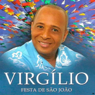 Festa de São João by Virgilio