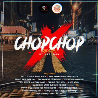 chopchopriddim by kazidan