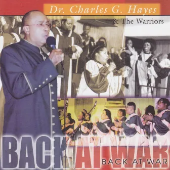 Back at War by Dr. Charles G. Hayes