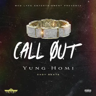 Call Out by Yung Homi