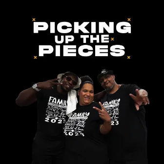 Picking up the Pieces by Pimp Daddy