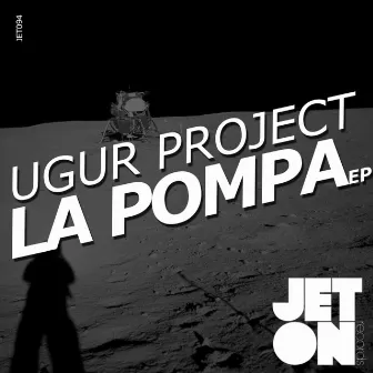 La Pompa EP by Ugur Project