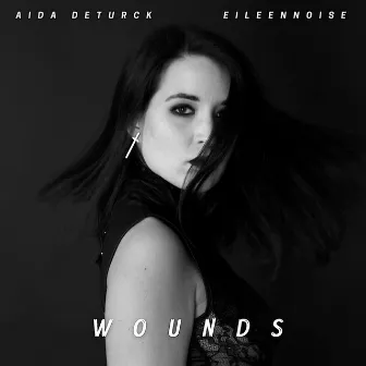 Wounds by Aida Deturck