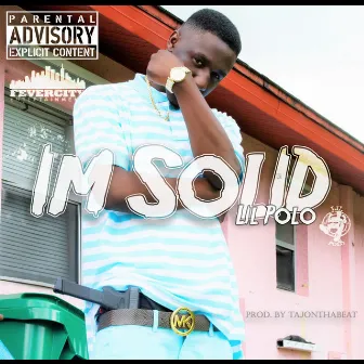 Im Solid by Lil Polo Da Don