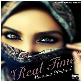 Real Time by Montana Kinkaid