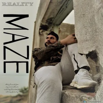 Reality by Maze