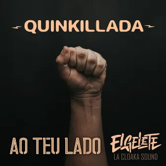 Ao teu lado by La Cloaka Sound