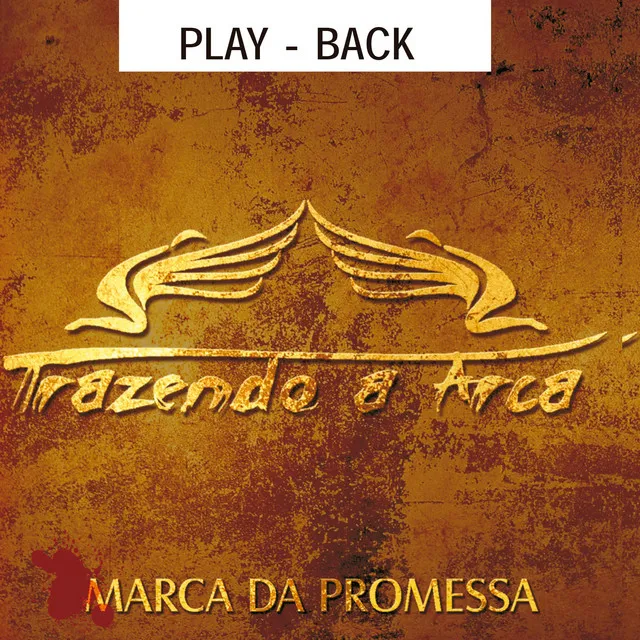 Marca da Promessa - Playback