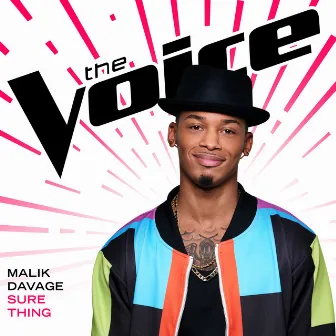 Sure Thing (The Voice Performance) by Malik Davage