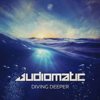 Diving Deeper by Audiomatic