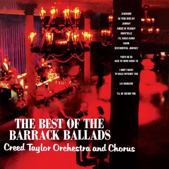 The Best Of The Barrack Ballads by The Creed Taylor Orchestra