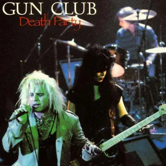 Death Party by The Gun Club